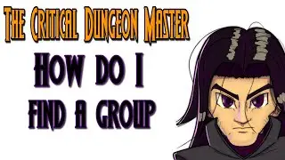How to Start Playing Tabletop RPGs 2 - Finding a group