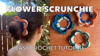 Flower Scrunchie Easy Crochet Tutorial + FREE Written Pattern 🌼🧶