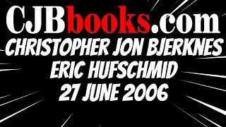 Christopher Jon BJERKNES Taught Eric HUFSCHMID the BJERKNES THEORY of GENOCIDAL ZIONISM 27 June 2006