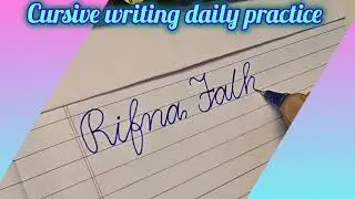 Beginners cursivewriting daily practice#learncursivewriting#howto write name in cursive#beginerguide