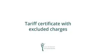 Tariff certificates with excluded charges