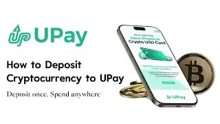 How to Deposit Cryptocurrency to UPay Wallet | Step-by-Step Tutorial