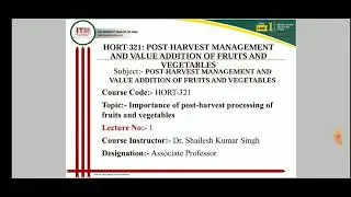 Importance of post harvest processing and management volume A