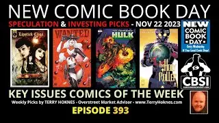 2023 11 November 22 New Comics Hot Picks NCBD Week Episode 393 comic book speculation Zombie Ghost R