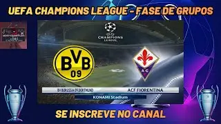 BORUSSIA DORTMUND X FIORENTINA | FASE DE GRUPOS DA UEFA CHAMPIONS LEAGUE | AO VIVO