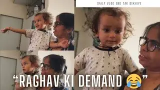 &ldquo;Raghav Ka Naya Demand &ndash; Chhoda Babu 🤣&rdquo;_ End tak dekhna / Naughty boy Raghav 