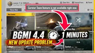 BGMI 4.4 Update: Curator Team Not Available Problem Solved! ✅ Fix This Issue Now