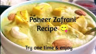 Paneer Zafrani Recipe 😋!Zafrani paneer#paneerrecipe#zafranipanee#viralvideo😋😋✌️