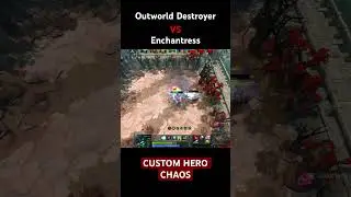 DOTA 2 | CUSTOM HERO CHAOS | Outworld Destroyer VS Enchantress