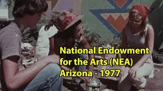 NEA - National Endowment for the Arts in Arizona - 1977