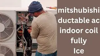 Mitshubishi ductable ac indoor coil full ice magnetic contactor defective.#Mitshubishi #imteyazali15