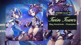 Easy Guide Twin Star Tower Grenadier Gameplay | Slay Hundreds Champion Level 10 ++ | Draconia Saga