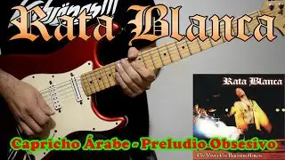 Rata Blanca - Capricho Árabe - Preludio Obsesivo - Cover | Dannyrock