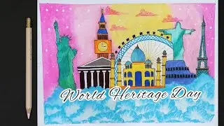 World Heritage Day Drawing| World Heritage Day poster drawing|Heritage Day Drawing| Heritage Drawing