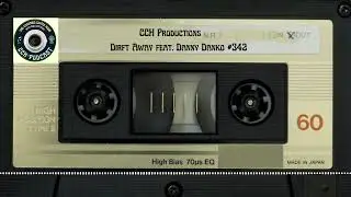 Drift Away feat  Danny Danko #342