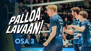 Palloa Lavaan! - Jakso 3 