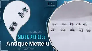 Antique Mettelu Jewellery Collection | | Itika The Silver Studio
