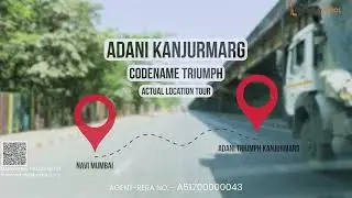Navigating to Adani Triumph, Kanjurmarg Mumbai! | Discover Your Dream Home | PropertyPistol