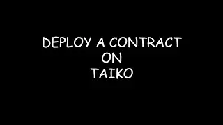 Deployment of the Contract | Taiko