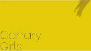 Canary Girls - Waves and Stations