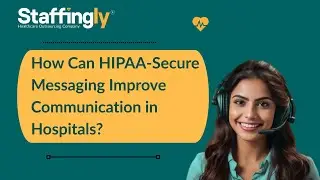 How Can HIPAA-Secure Messaging Improve Communication in Hospitals?