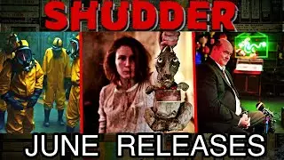 Shudder June 2021 Releases | Horror Movies