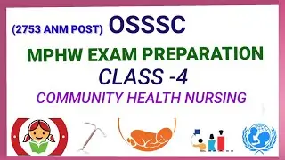 Osssc/ANM Post/MPHW Exam Preparation/Community Health Nursing/