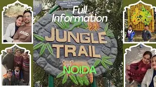 JUNGLE TRAIL NOIDA 👣👣( full information vlog) 🔥.. Adventure activities, games,boating, food #vlog 