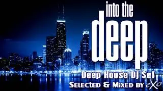 Into The Deep (Deep House Mix)