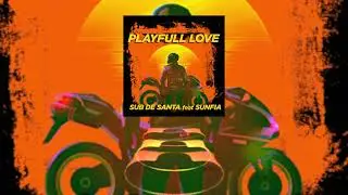 Sub de Santa feat. Sunfia - Playfull Love