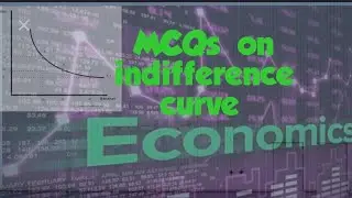 MCQs on indifference curve || concepts