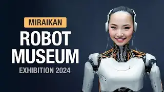 Tokyo's Miraikan Robot Museum Exhibition 2024 🇯🇵