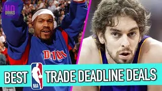 Ranking The Best NBA Trade Deadline Deals Of All-Time
