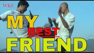 MY  BEST FRIEND best khasi  short film