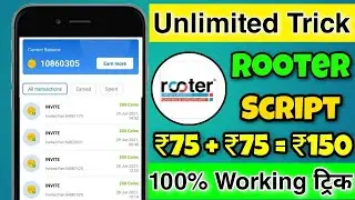 Rooter Coin Adder Script || Rooter Refer Bypass Script|| New PayTM Earning App ||&nbsp;#Rooter_Script