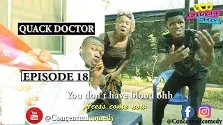 Concentualcomedy-Episode 18 (Quack Doctor)