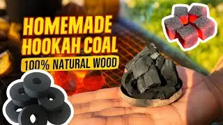 Homemade Hookah Coal | Natural Wood Hookah Coal | 100% Free 