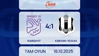 Sumqayıt 4:1 Karvan-Yevlax | Misli Premyer Liqası, 8-ci tur | TAM OYUN
