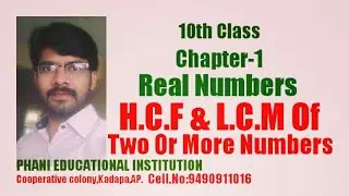 H.C.F & L.C.M Of  Two or More Numbers By Using Prime Factorization||10th SSC Chapter-1 Real Numbers.