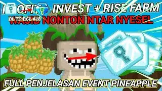 EVENT PINEAPPLE GROWTOPIA (CARA PROFIT + DAN FULL PENJELASAN)