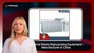 Industrial Waste Repurposing Equipment - Manufacturer in China