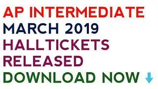 AP intermediate hall tickets download 2019|Intermediate hall tickets download 2019||INTER MARCH 2019