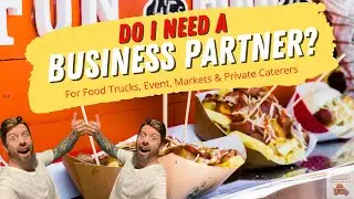 Do I need a business partner in a FOOD TRUCK business??