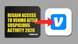 How To Regain Access To Venmo After Suspicious Activity 2026 (STEP BY STEP)