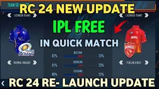 Real Cricket 24 New Update! IPL Teams Free In Quick Match Full Details  #realcricket 
