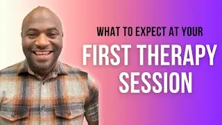 What to expect at your first therapy session