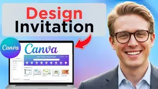 Как создать приглашение в Canva | Дизайн приглашения на день рождения своими руками (полное руков...