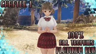 Blue Reflection: Second Light | Chapter 1 100% Platinum Walkthrough