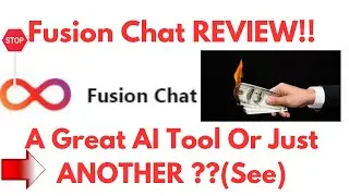 Fusion Chat Review-Is This AI Assistant Tool Really WORTH It ALL Or Just A MESS?See(Do not Use Yet)