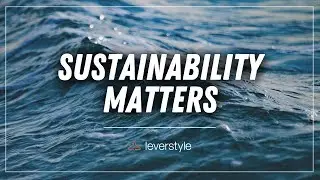 Advocate of SUSTAINABLE Fashion | Lever Style